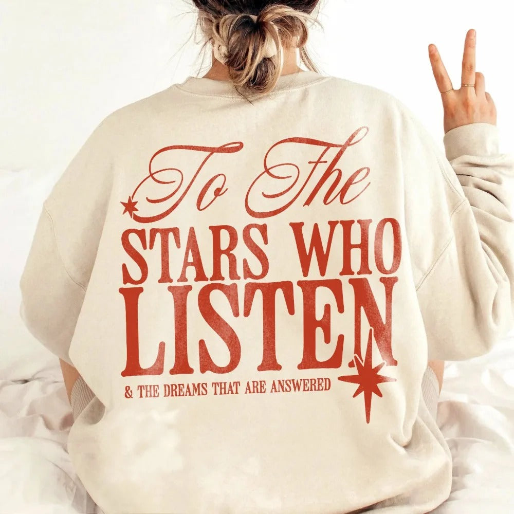 Acotar To The Stars Who Listen Sweatshirt Streetwear