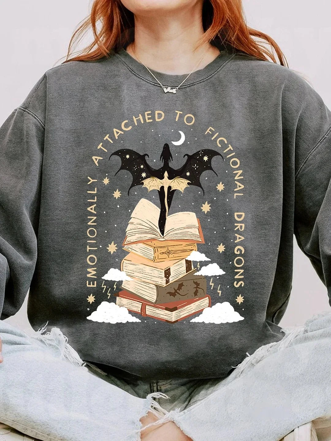 Fourth Wing Sweatshirt Emotionally Attached To Fictional Dragons